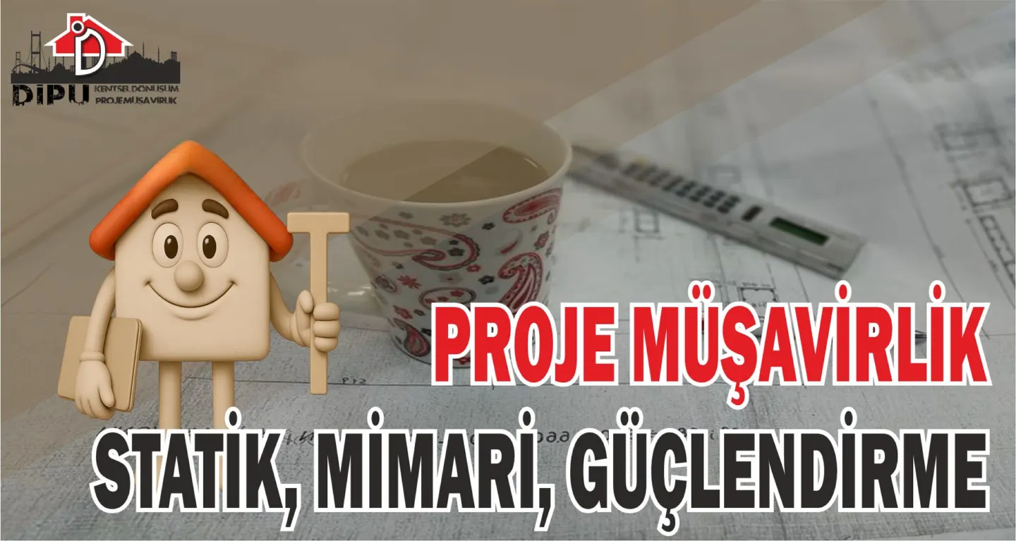 Proje Müşavirlik DİPU